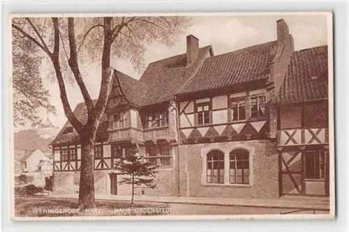 Wernigerode Wernigerode am Harz. Haus Gadenstedt gelaufen kleiner Knick oben links, leicht fleckig, sonst gut erhalten