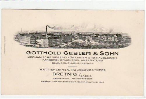 Bretnig Bretnig, Werbekarte Gotthold Gebler & Sohn, Mech. Weberei für Leinen und Halbleinen. ungelaufen keine Anschriftzeilen Rückseitege. Gute Erhaltung.