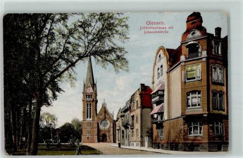 Gießen 1917 Johannisstraße Johanniskirche
