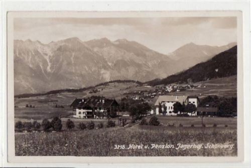 Schönberg im Stubaital mit Hotel und Pension Jagerhof ungelaufen Gute Erhaltung.