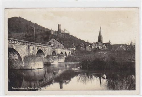 Gemünden am Main. Teilansicht mit Brücke gelaufen Eckbug oben links leicht stockfleckig, sonst gut erhalten