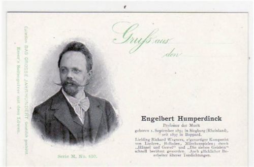 Siegburg mit Engelbert Humperdinck, Professor der Musik. ungelaufen frühe Karte, da Anschriftseite noch ungeteilt. Gute Erhaltung.