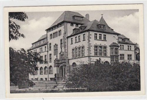 Hanau Hanau. Landratsamt Kreisverwaltung. Karte beschrieben Gute Erhaltung.