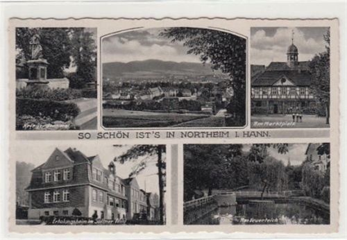 Northeim Northeim mit Erholungsheim im Sultmer Wald u. Feuerteich. Feldpost, Stempel von 1940 kleiner Knick unten links, sonst gut erhalten