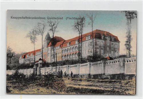 Quierschied an der Saar. Knappschaftskrankenhaus. Karte beschrieben Gute Erhaltung.