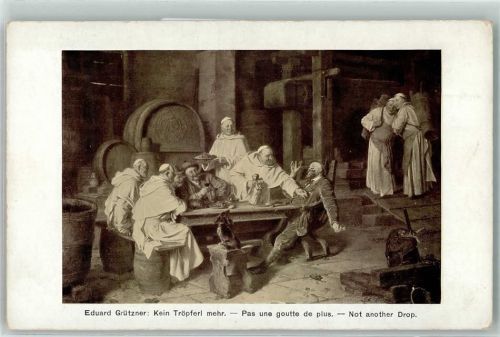 Gemälde von Grützner Kein Tröpferl mehr , Mönche Wein AK