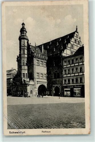 Schweinfurt Rathaus August Fischer Geschäft