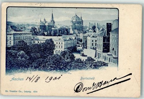 Burtscheid 1901 Aachener Dom