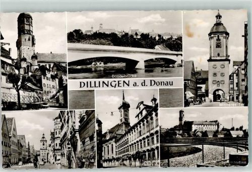 Dillingen Donaubrücke Mittleres Tor Königstraße Sportstadion Universität