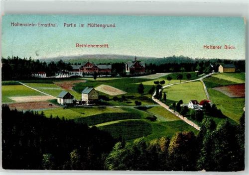 Hohenstein-Ernstthal 1911 Bethlehemstift Heiterer Blick Hüttengrund