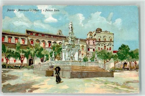 Palermo Monumentoa Filippo V. e Palazzo Reale sign.
