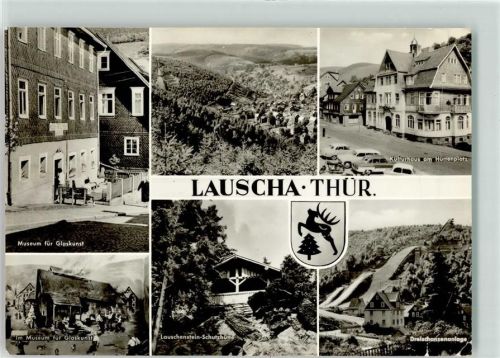 Lauscha Museum Glaskunst Kulturhaus Hüttenplatz Lauscchenstein Schutzhütte Dreischanzenanlage Wappen Autos