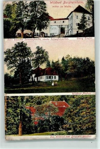 Burgbernheim 1908 Wildbad mitten im Wald