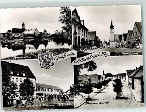 Allersberg Spitalweiher Knaden- u. Mädchenvolksschule Hinterer Markt Marktplatz