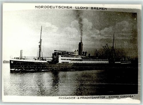 Norddeutscher Lloyd Bremen Passagier- u. Frachtadmpfer Sierra Cordoba