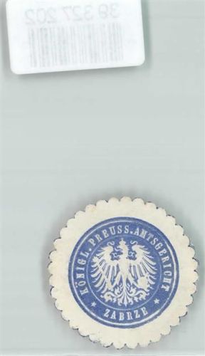 Hindenburg Königl. Preuss. Amtsgericht Zabrze
