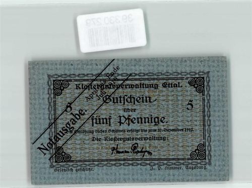 Ettal Notgeld Klostergutsverwaltung Ettal Gutschein über 5 Pfennig