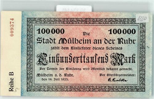 45468 W4330 Mülheim an der Ruhr Notgeldschein Notgeld Gutschein Einhunderttausend Mark Reihe B