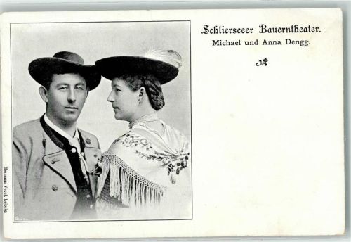Schliersee 1899 Schlierseer Bauerntheater - Michael und Anna Dengg , Tracht AK