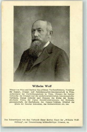 Wien 2. Bezirk, Leopoldstadt Wilhelm Wolf Vorsteher der Friseur Genossenschaft Besitzer des goldenen Verdienstkreuzes Prominente