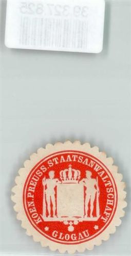 Glogau Justiz Koen. Preuss. Staatsanwaltschaft Glogau