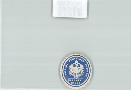 Bremerhaven Postwesen Kaiserl. Deutsches Postamt Bremerhaven