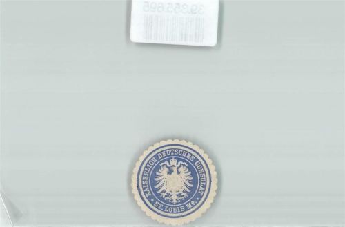 Kaiserlich Deutsches Consulat St.Louis M.