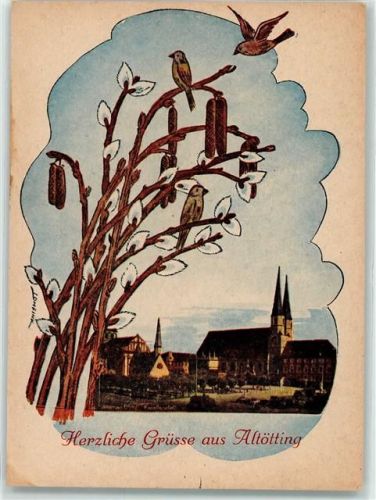 Altötting Weidenkätzchen Meisen sign.Lohfink Gnadenkapelle Kirche St.Phillip und Jakob