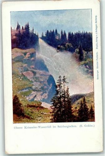 Oberkrimml Oberer Krimmler Wasserfall sign. E. Gehbe