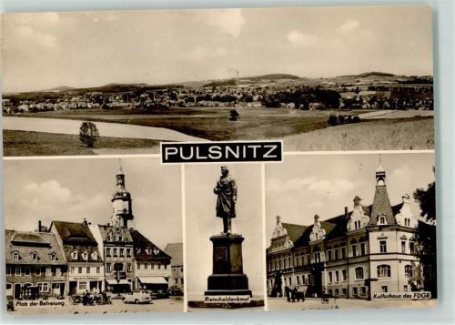 01896 O8514 Pulsnitz - Rietscheldenkmal Platz der Befreiung P70 Kulturhaus FDGB