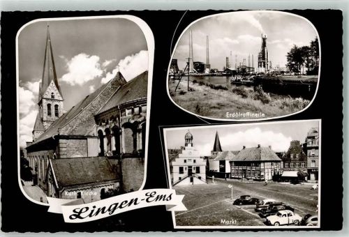 Lingen Kath. Kirche Erdölraffinerie Markt Binnenschiff Oldtimer