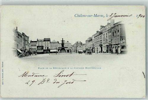 Chalons-en-Champagne 1900 Place de la Repubique u. la Fontaine Monumentale