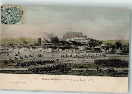 Brienne-le-Chateau 1904 Schlacht am 29.1.1814