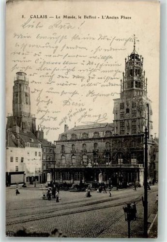 Calais le Musee le Beffroi l`Ancien Phare