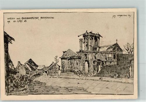 Herlies 1915 nach mehrmonatiger Beschießung sign.