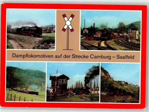 Etzelbach Dampflokomotiven Strecke Camburg Saalfeld