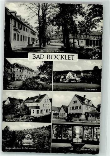 Bad Bocklet Brunnen und Kurhaus Pension Laudensack Sanatorium Trümbach Gasthaus zur Post Kunzmann