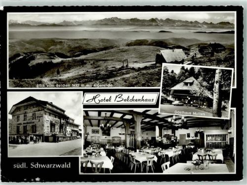 Belchen Hotel Belchenhaus Gasthaus Multen Posthilfstelle Fotograf Dreisigacker