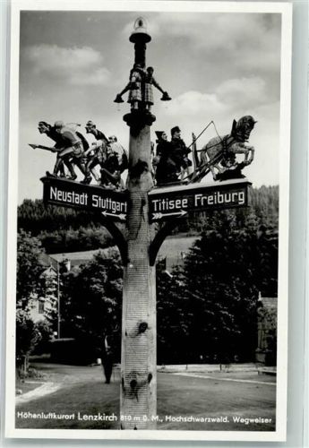 Lenzkirch Höhenluftkurort Hochschwarzwald Wegweiser Pferdeschlitten Neustadt Stuttgart Titisee Freiburg Foto AK