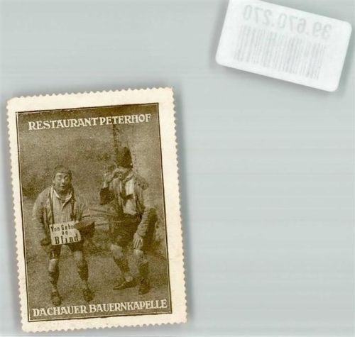 Dachau Restaurant Peterhof Dachauer Bauernkapelle Mann Blind Tracht Humor