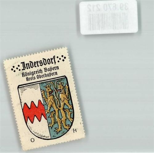 Indersdorf Vignette Königreich Bayern Kreis Oberbayern Wappen roter Zickzackbalken Löwen mit verschlungenen Schwänzen