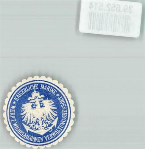 Wilhelmshaven Kaiserliche Marine Werft Wilhelmshaven Verwaltungsressort