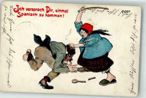1912 Humor Ich versprach dir einmal Spanisch zu kommen B.B. u. O.L. 6051