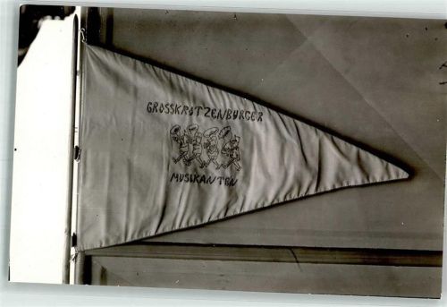Großkrotzenburg Fahne Wimpel Musikanten Ort handschriftlich Foto Original aus Archiv eines Ansichtskartenverlags