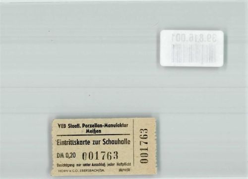 Meißen VEB Staatl. Porzellan-Manufaktur Eintrittskarte