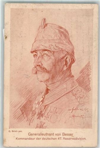 1915 sign. Brüch Generalleutnant Alfred von Besser Kommandeur Feldpost WK I 47. Reservedivision