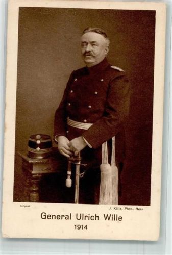 1914 Der schweizer General Ulrich Wille in Uniform Fotograf Kölla Verlag Brunner & Co.