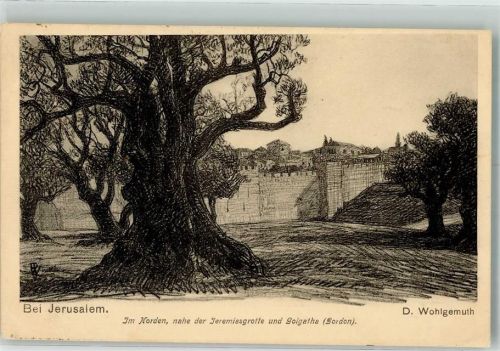 Jerusalem sign. Wohlgemuth,D. Jeremiasgrotte