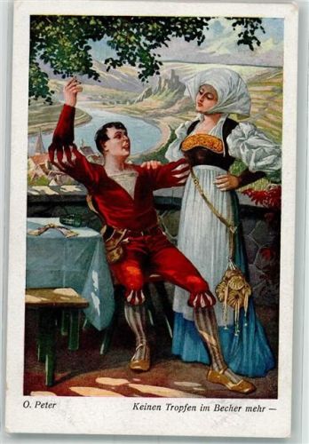 sign. Peter O. Frau Tracht Kein Tropfen im Becher mehr FRG Serie 165 Nr.3957