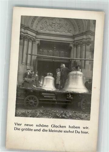 1915 - 1918 Vier neue schöne Glocken werden angeliefert